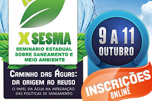 Cesan apoia a décima edição do Seminário Estadual sobre Saneamento e Meio Ambiente (Sesma), 